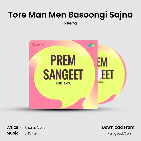 Tore Man Men Basoongi Sajna MP3 Song by Neena Cover