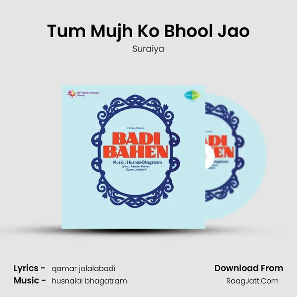 Tum Mujh Ko Bhool Jao MP3 Song by Suraiya Cover