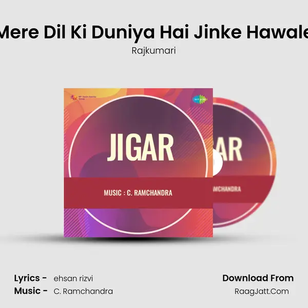 Mere Dil Ki Duniya Hai Jinke Hawale MP3 Song by Rajkumari Cover