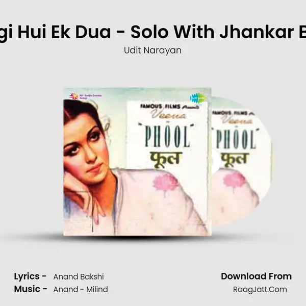 Bahaaron Ki Maangi Hui Ek Dua - Solo With Jhankar Beats - Film - Phool MP3 Song by Udit Narayan Cover