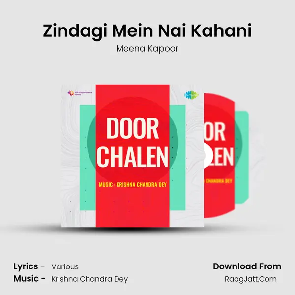 Zindagi Mein Nai Kahani MP3 Song by Meena Kapoor Cover
