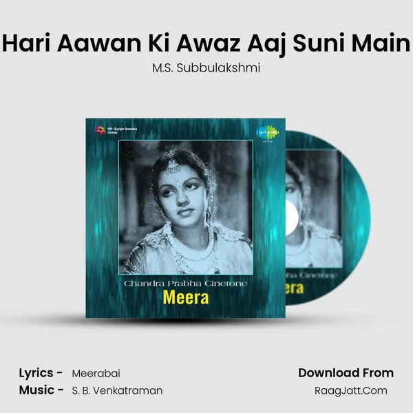 Hari Aawan Ki Awaz Aaj Suni Main MP3 Song by M.S. Subbulakshmi Cover