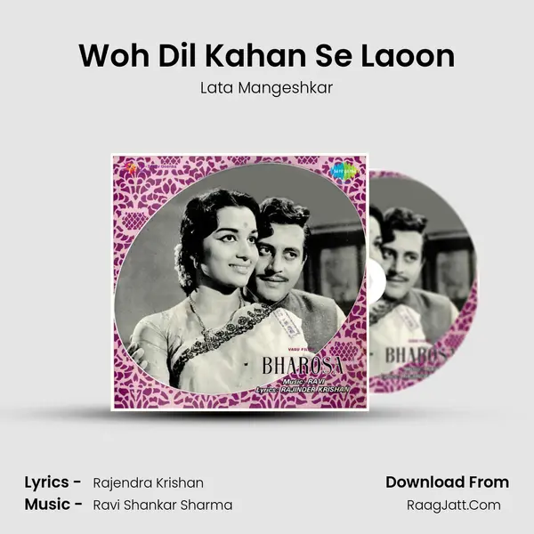Woh Dil Kahan Se Laoon MP3 Song by Lata Mangeshkar Cover