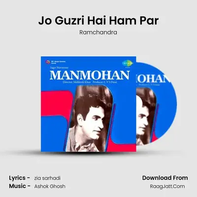 Jo Guzri Hai Ham Par MP3 Song by Ramchandra Cover