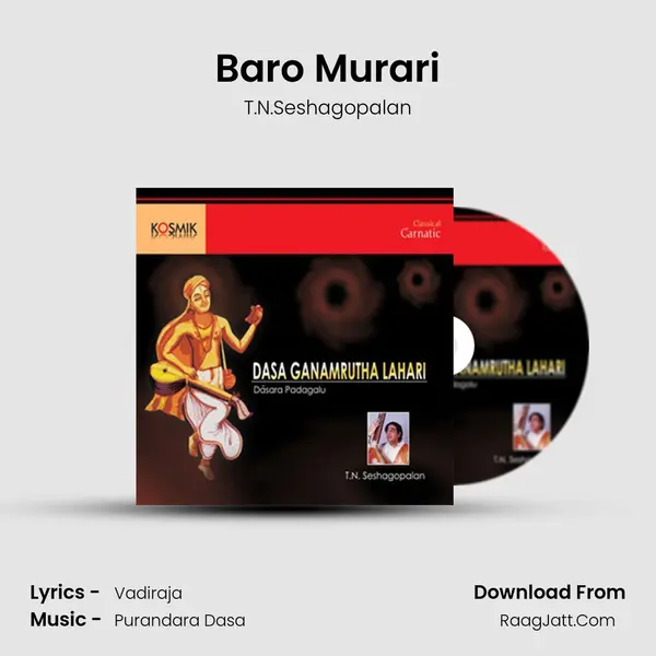 Baro Murari MP3 Song by T.N.Seshagopalan Cover