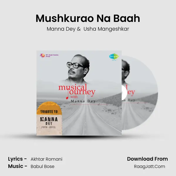 Mushkurao Na Baah MP3 Song by Manna Dey Cover