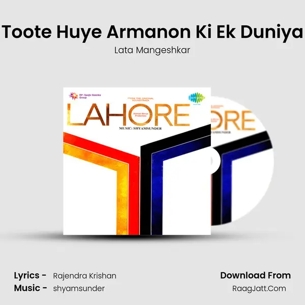 Toote Huye Armanon Ki Ek Duniya MP3 Song by Lata Mangeshkar Cover