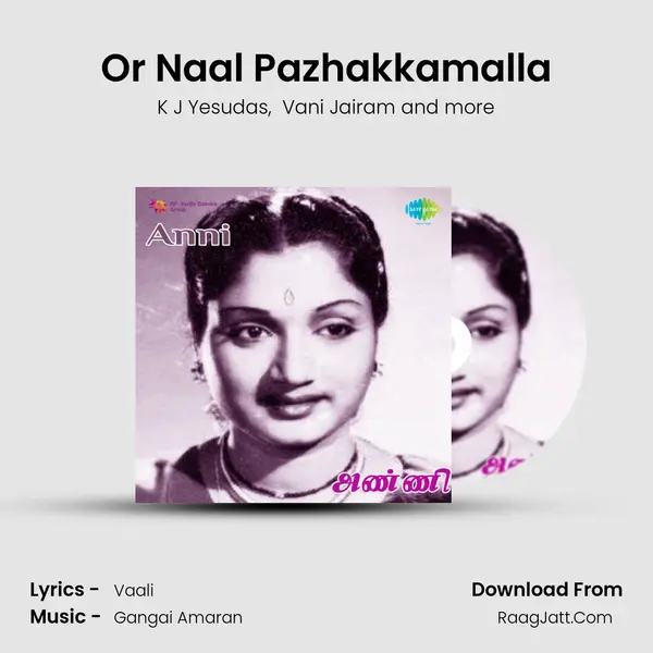 Or Naal Pazhakkamalla MP3 Song by K J Yesudas Cover