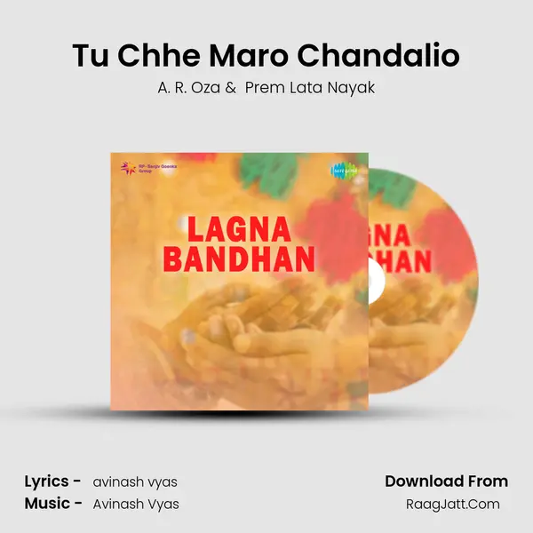 Tu Chhe Maro Chandalio MP3 Song by A. R. Oza Cover