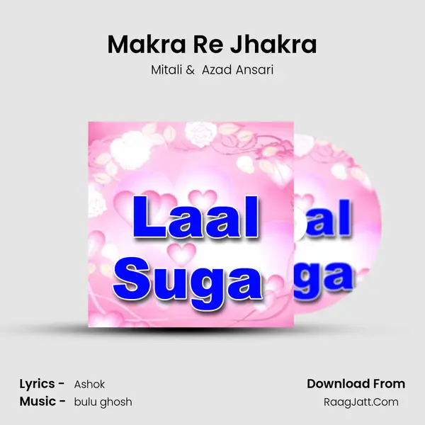 Makra Re Jhakra MP3 Song by Mitali Cover