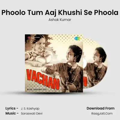 Phoolo Tum Aaj Khushi Se Phoola Cover