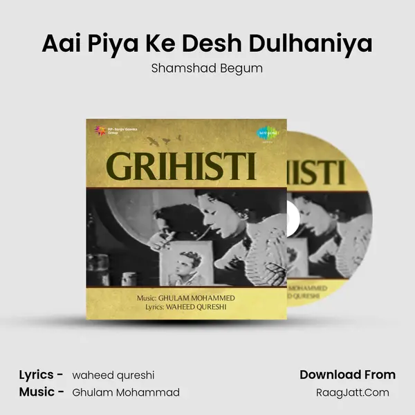 Aai Piya Ke Desh Dulhaniya MP3 Song by Shamshad Begum Cover