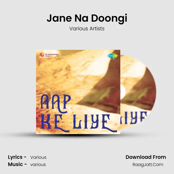 Jane Na Doongi MP3 Song by Various Artists Cover