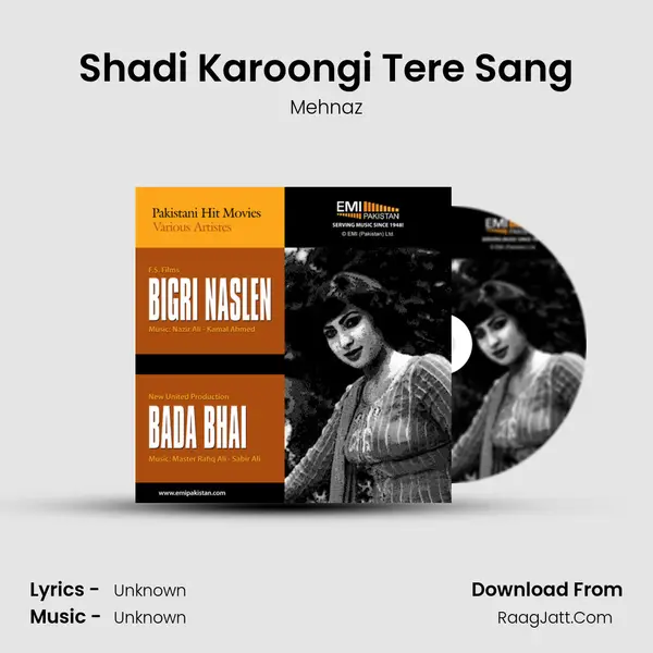 Shadi Karoongi Tere Sang MP3 Song by Mehnaz Cover