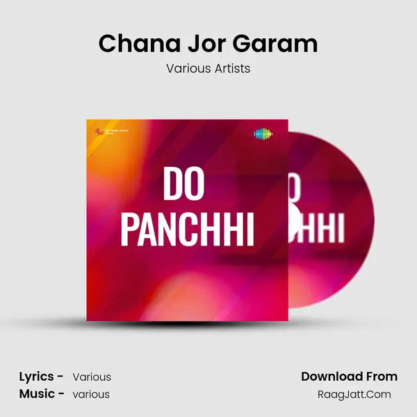 Chana Jor Garam MP3 Song by Various Artists Cover
