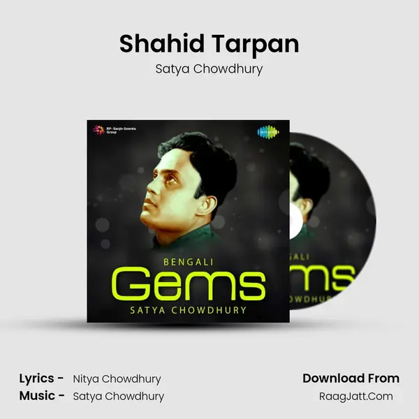 Shahid Tarpan MP3 Song by Satya Chowdhury Cover