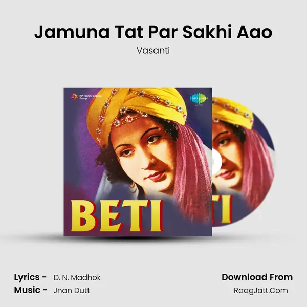 Jamuna Tat Par Sakhi Aao MP3 Song by Vasanti Cover