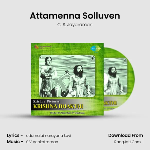 Attamenna Solluven MP3 Song by C. S. Jayaraman Cover