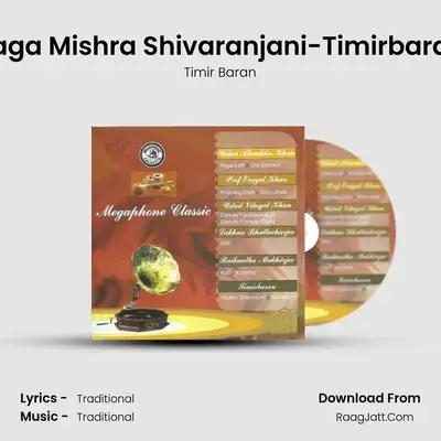 Raga Mishra Shivaranjani-Timirbaran MP3 Song by Timir Baran Cover