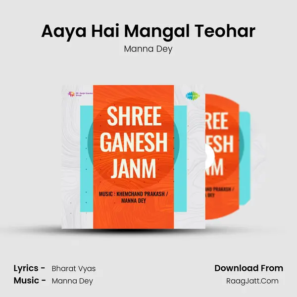 Aaya Hai Mangal Teohar MP3 Song by Manna Dey Cover