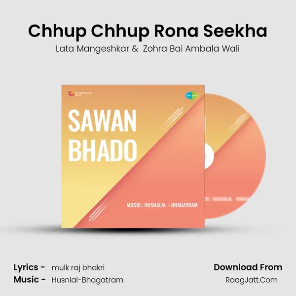Chhup Chhup Rona Seekha MP3 Song by Lata Mangeshkar Cover