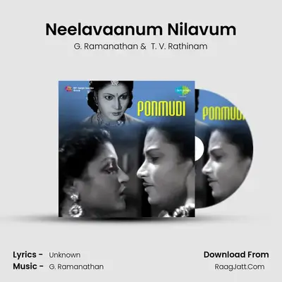 Neelavaanum Nilavum MP3 Song by G. Ramanathan Cover