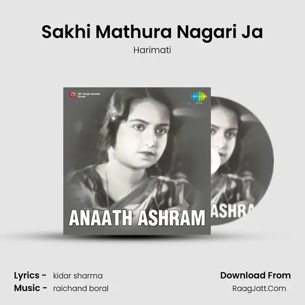 Sakhi Mathura Nagari Ja mp3 song