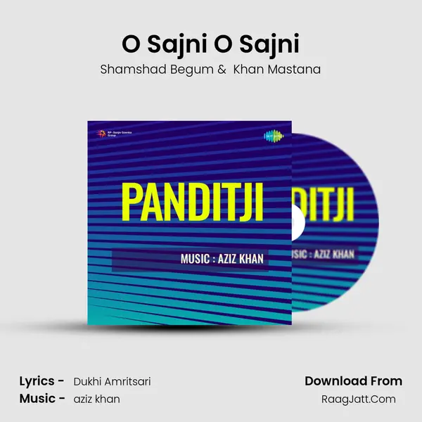 O Sajni O Sajni MP3 Song by Shamshad Begum Cover