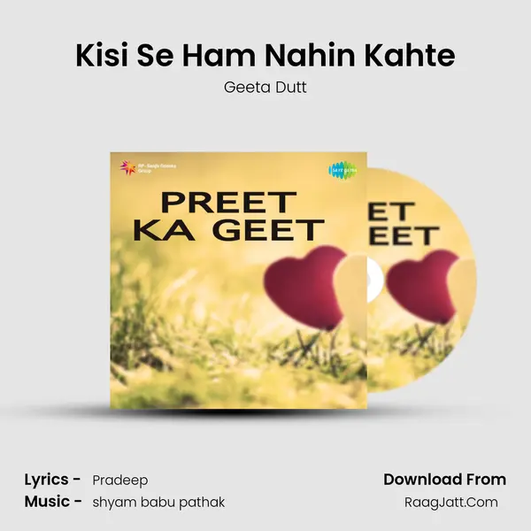 Kisi Se Ham Nahin Kahte MP3 Song by Geeta Dutt Cover