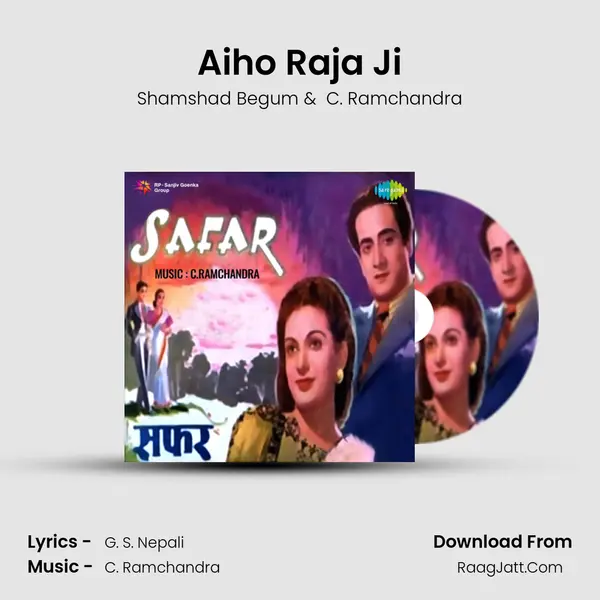 Aiho Raja Ji MP3 Song by Shamshad Begum Cover