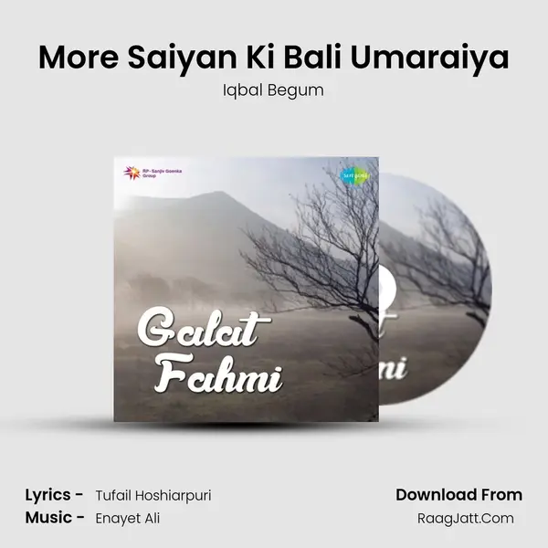 More Saiyan Ki Bali Umaraiya MP3 Song by Iqbal Begum Cover