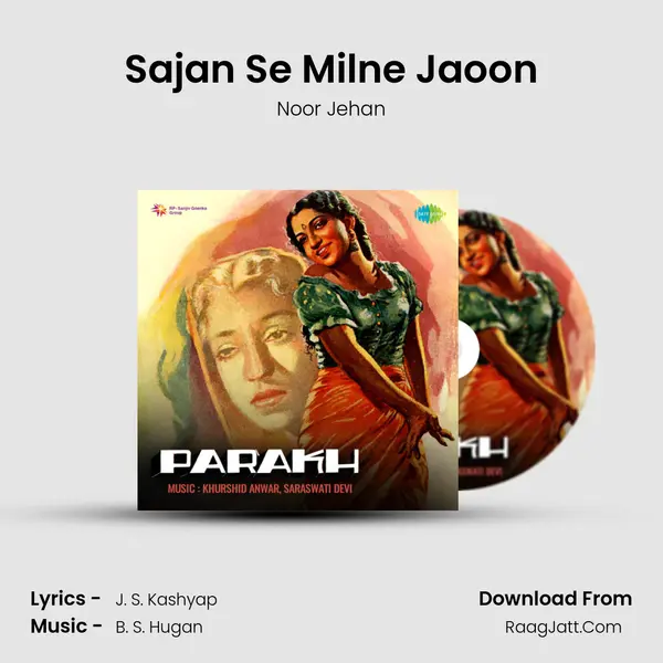 Sajan Se Milne Jaoon MP3 Song by Noor Jehan Cover