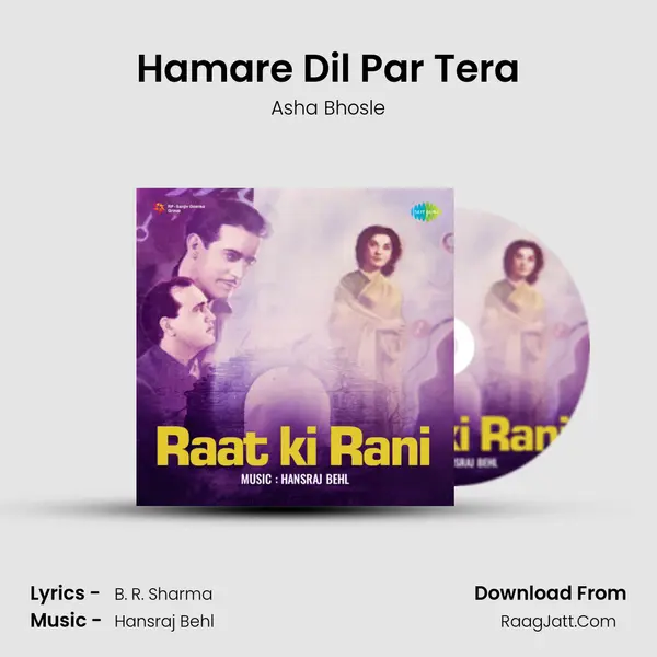 Hamare Dil Par Tera MP3 Song by Asha Bhosle Cover