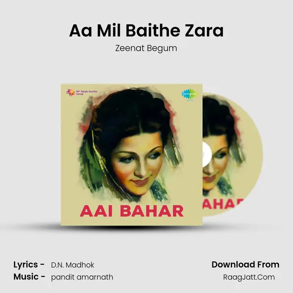 Aa Mil Baithe Zara MP3 Song by Zeenat Begum Cover