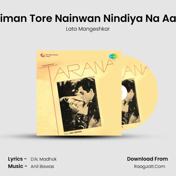Beiman Tore Nainwan Nindiya Na Aaye MP3 Song by Lata Mangeshkar Cover