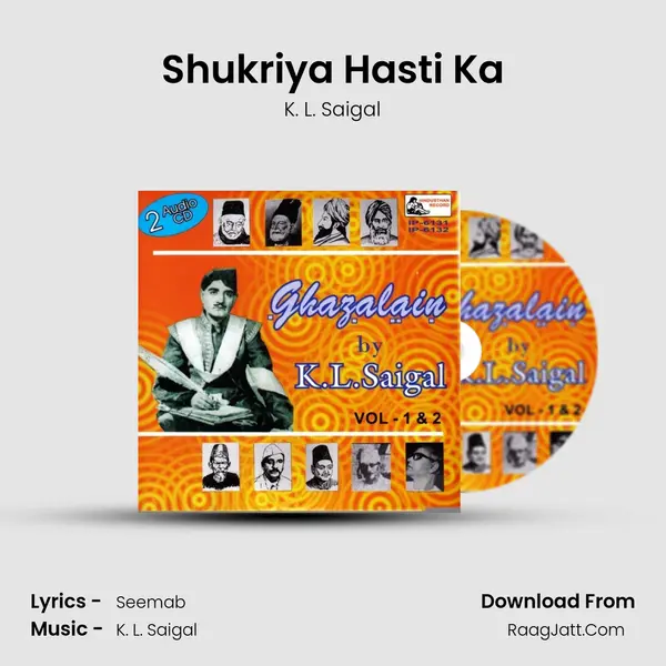 Shukriya Hasti Ka MP3 Song by K. L. Saigal Cover