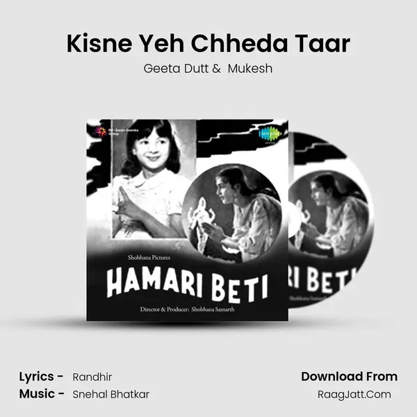 Kisne Yeh Chheda Taar mp3 song