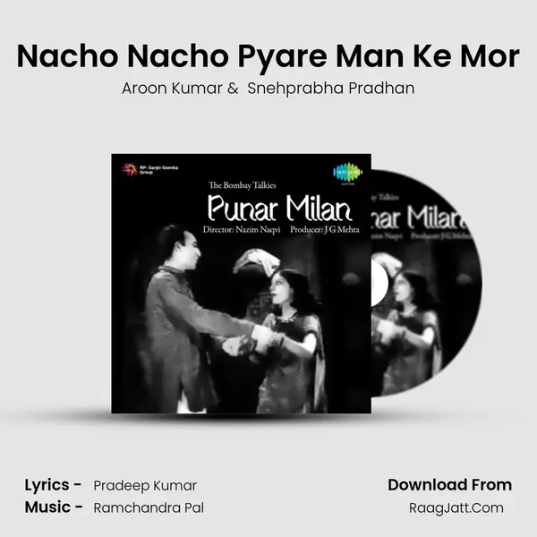 Nacho Nacho Pyare Man Ke Mor Cover