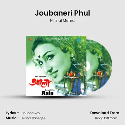 Joubaneri Phul MP3 Song by Nirmal Mishra Cover