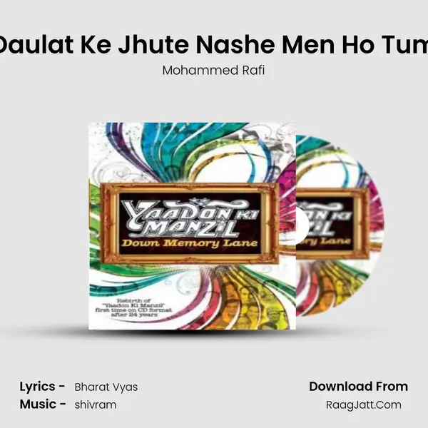 Daulat Ke Jhute Nashe Men Ho Tum MP3 Song by Mohammed Rafi Cover