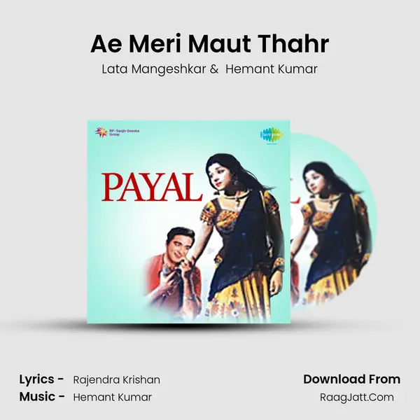 Ae Meri Maut Thahr MP3 Song by Lata Mangeshkar Cover