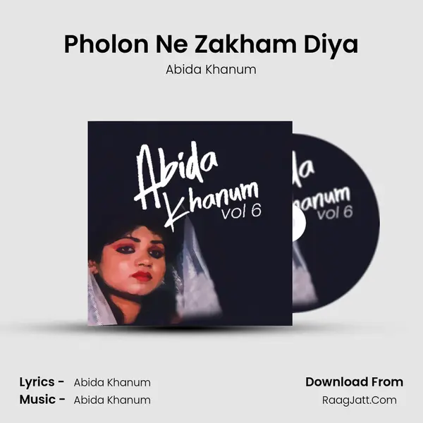 Pholon Ne Zakham Diya mp3 song