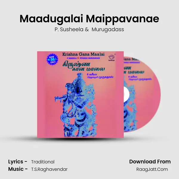 Maadugalai Maippavanae MP3 Song by P. Susheela Cover