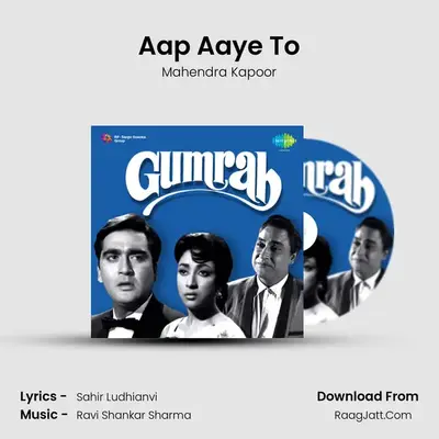 Aap Aaye To MP3 Song by Mahendra Kapoor Cover