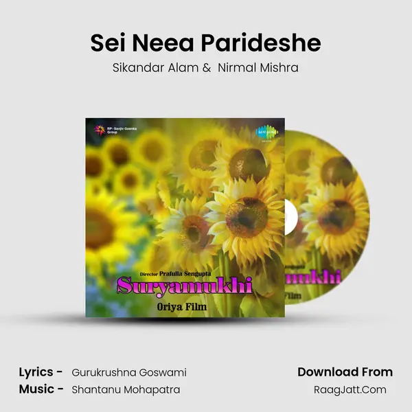 Sei Neea Parideshe MP3 Song by Sikandar Alam Cover