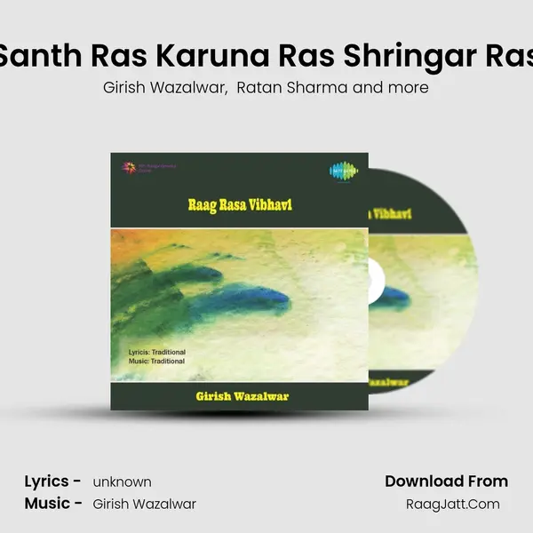 Santh Ras Karuna Ras Shringar Ras MP3 Song by Girish Wazalwar Cover
