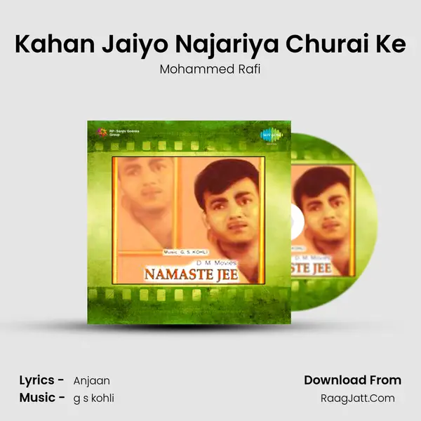 Kahan Jaiyo Najariya Churai Ke MP3 Song by Mohammed Rafi Cover