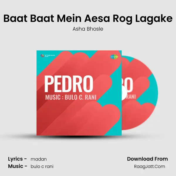 Baat Baat Mein Aesa Rog Lagake MP3 Song by Asha Bhosle Cover