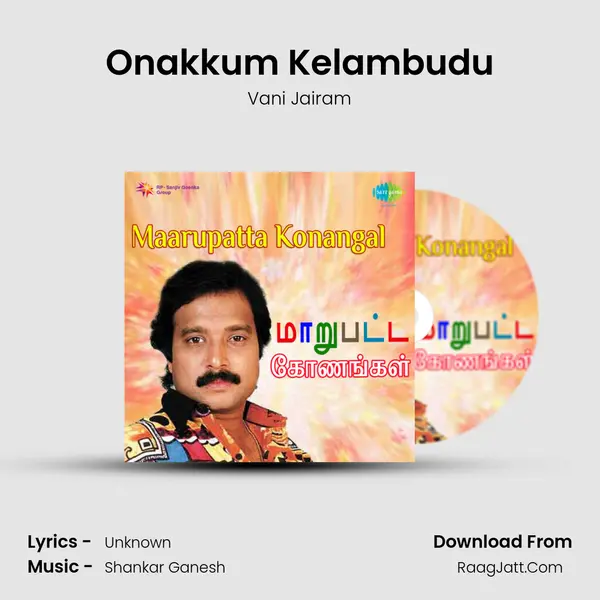 Onakkum Kelambudu MP3 Song by Vani Jairam Cover