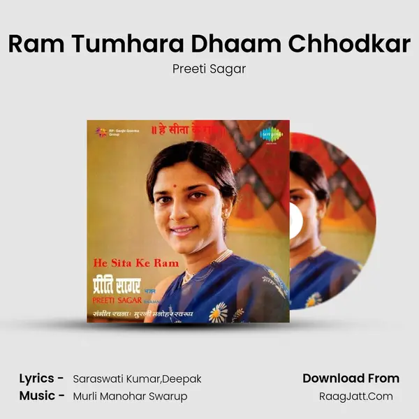 Ram Tumhara Dhaam Chhodkar MP3 Song by Preeti Sagar Cover